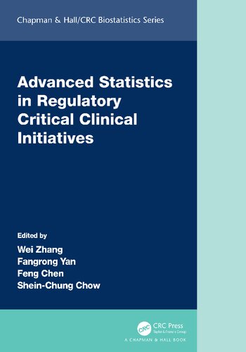 Advanced Statistics in Regulatory Critical Clinical Initiatives (PDF/EPUB Version)