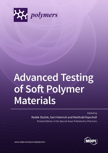 Advanced Testing of Soft Polymer Materials (PDF/EPUB Version)