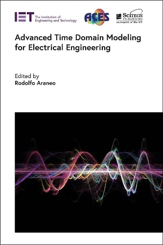Advanced Time Domain Modeling for Electrical Engineering (PDF/EPUB Version)