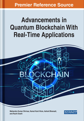 Advancements in Quantum Blockchain With Real-time Applications (PDF/EPUB Version)