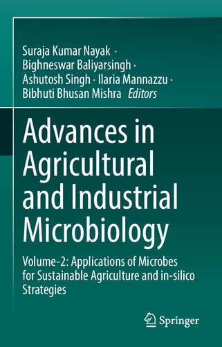 Advances in Agricultural and Industrial Microbiology: Volume-2: Applications of Microbes for Sustainable Agriculture and in-silico Strategies (PDF/EPUB Version)