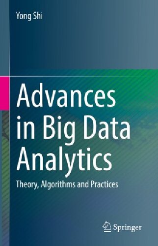 Advances in Big Data Analytics: Theory, Algorithms and Practices (PDF/EPUB Version)
