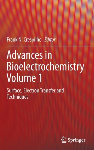Advances in Bioelectrochemistry Volume 1: Surface, Electron Transfer and Techniques (PDF/EPUB Version)