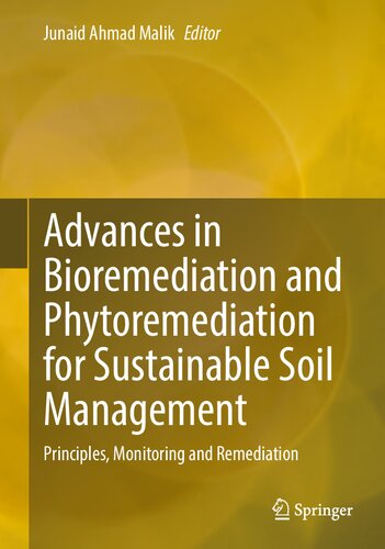 Advances in Bioremediation and Phytoremediation for Sustainable Soil Management: Principles, Monitoring and Remediation (PDF/EPUB Version)