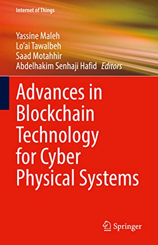 Advances in Blockchain Technology for Cyber Physical Systems (PDF/EPUB Version)