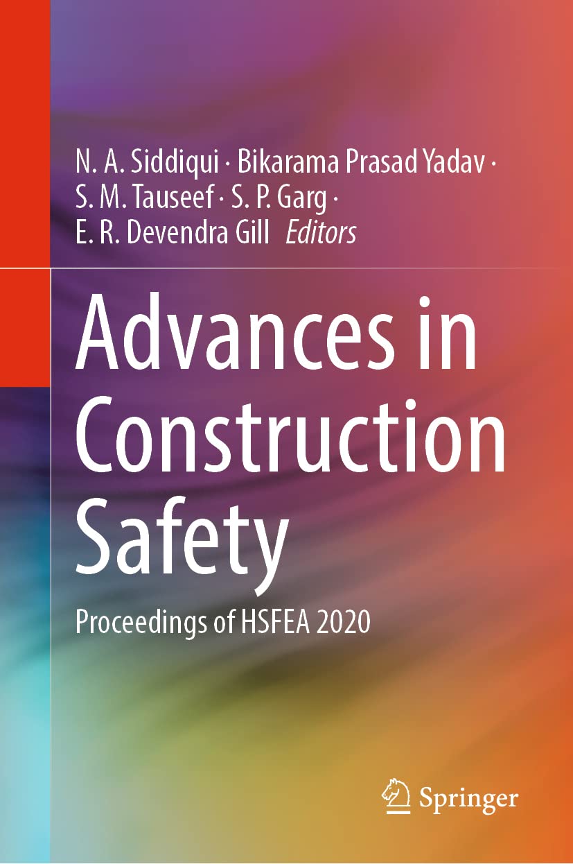 Advances in Construction Safety: Proceedings of HSFEA 2020 (PDF/EPUB Version)