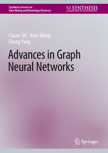 Advances in Graph Neural Networks (PDF/EPUB Version)