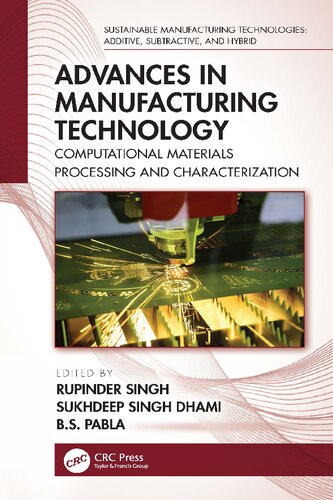 Advances in Manufacturing Technology: Computational Materials Processing and Characterization (PDF/EPUB Version)