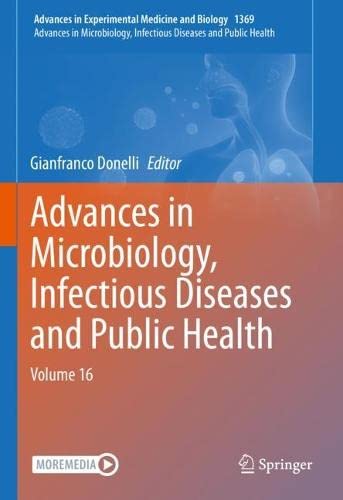 Advances in Microbiology, Infectious Diseases and Public Health: Volume 16 (Advances in Experimental Medicine and Biology, 1369) (PDF/EPUB Version)