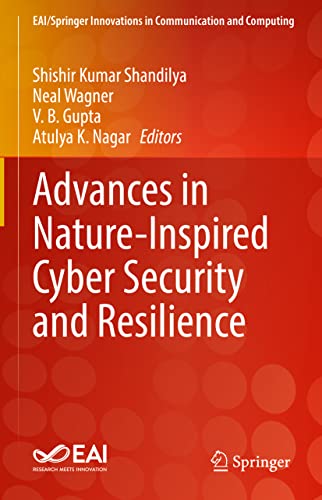 Advances in Nature-Inspired Cyber Security and Resilience (PDF/EPUB Version)