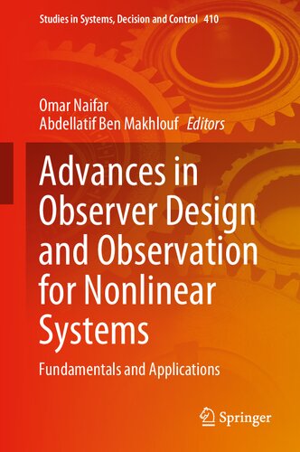Advances in Observer Design and Observation for Nonlinear Systems: Fundamentals and Applications (PDF/EPUB Version)