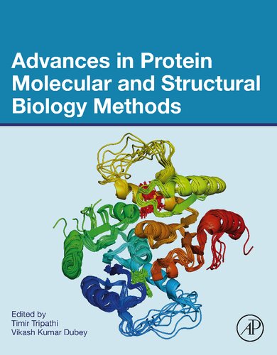 Advances in Protein Molecular and Structural Biology Methods (PDF/EPUB Version)