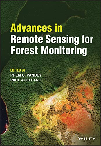 Advances in Remote Sensing for Forest Monitoring (PDF/EPUB Version)