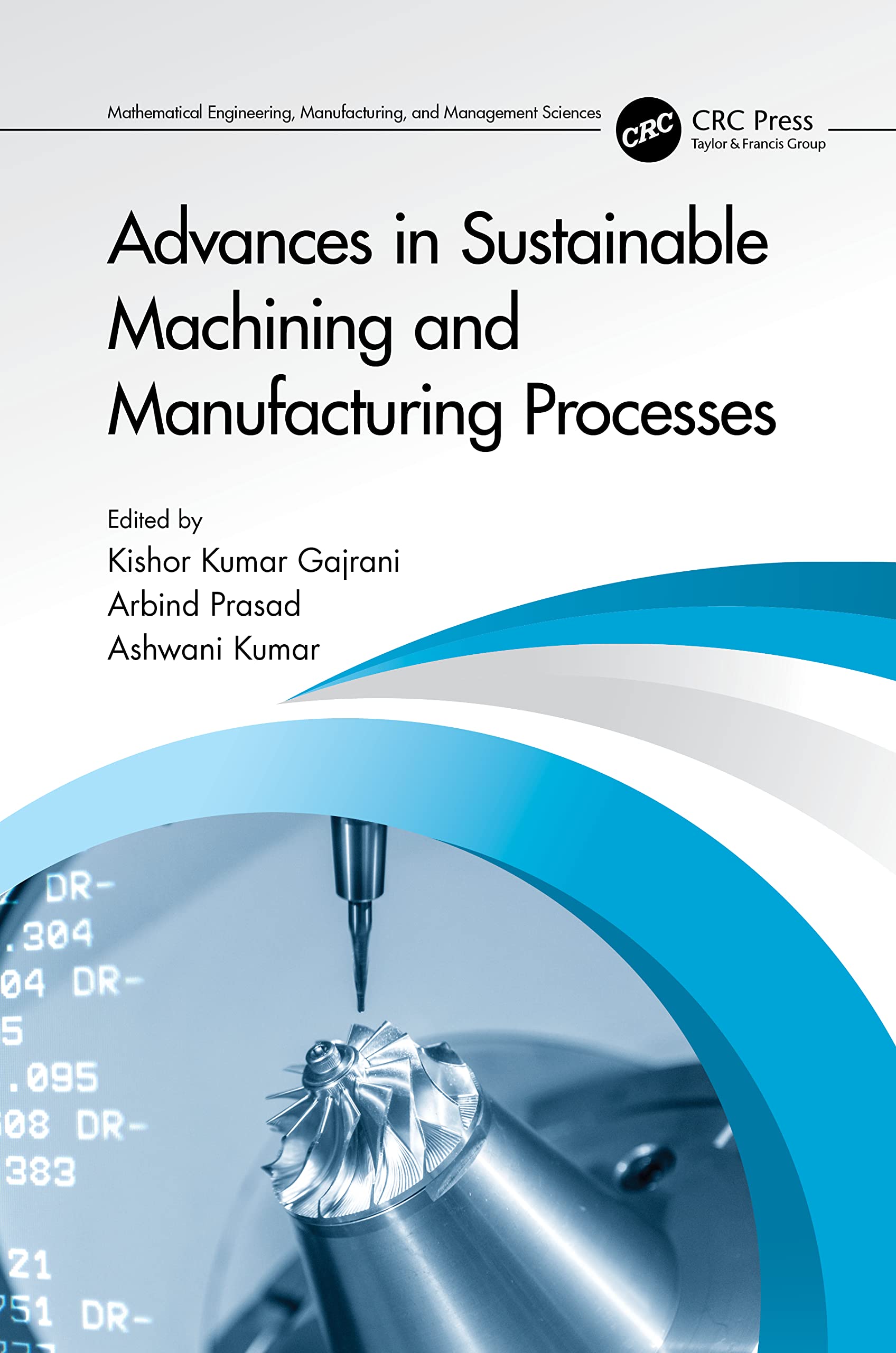Advances in Sustainable Machining and Manufacturing Processes (PDF/EPUB Version)