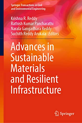 Advances in Sustainable Materials and Resilient Infrastructure (PDF/EPUB Version)