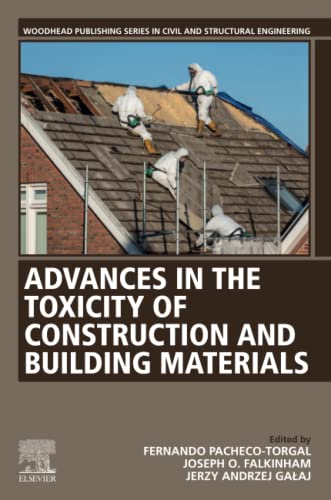 Advances in the Toxicity of Construction and Building Materials (PDF/EPUB Version)
