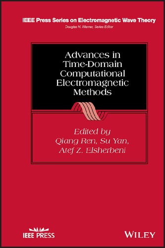 Advances in Time-Domain Computational Electromagnetic Methods (PDF/EPUB Version)