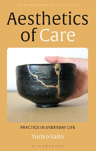 Aesthetics of Care: Practice in Everyday Life (PDF/EPUB Version)