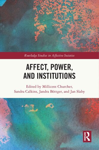 Affect, Power, and Institutions (PDF/EPUB Version)