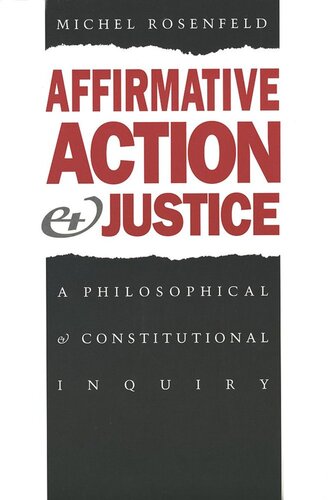 Affirmative Action and Justice: A Philosophical and Constitutional Inquiry (PDF/EPUB Version)