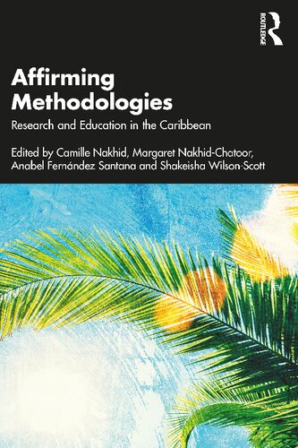 Affirming Methodologies : Research and Education in the Caribbean (PDF/EPUB Version)