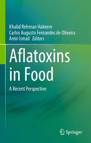 Aflatoxins in Food: A Recent Perspective (PDF/EPUB Version)