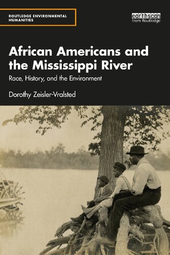 African Americans and the Mississippi River: Race, History, and the Environment (PDF/EPUB Version)