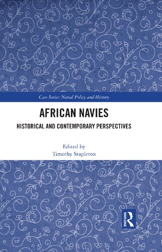 African Navies: Historical and Contemporary Perspectives (PDF/EPUB Version)
