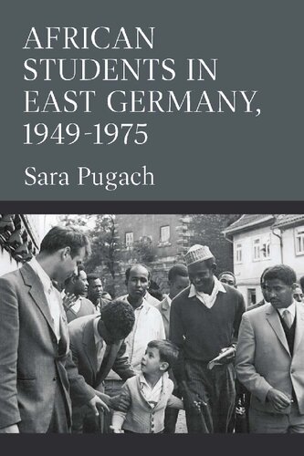 African Students in East Germany, 1949-1975 (PDF/EPUB Version)
