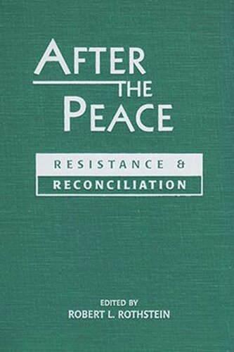 After the Peace: Resistance and Reconciliation (PDF/EPUB Version)