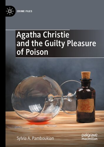 Agatha Christie and the Guilty Pleasure of Poison (PDF/EPUB Version)