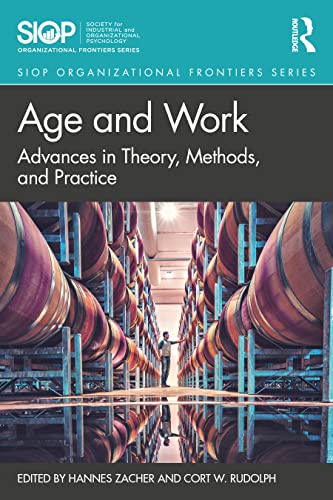 Age and Work: Advances in Theory, Methods, and Practice (PDF/EPUB Version)