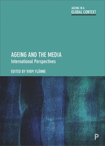 Ageing and the Media: International Perspectives (PDF/EPUB Version)