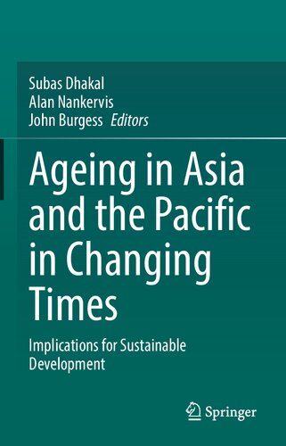 Ageing Asia and the Pacific in Changing Times: Implications for Sustainable Development (PDF/EPUB Version)