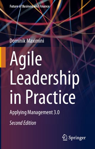 Agile Leadership in Practice: Applying Management 3.0 (PDF/EPUB Version)