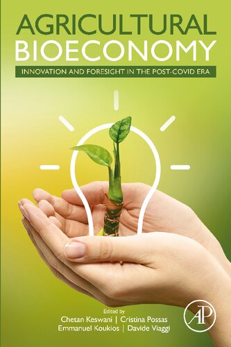 Agricultural Bioeconomy: Innovation and Foresight in the Post-COVID Era (PDF/EPUB Version)
