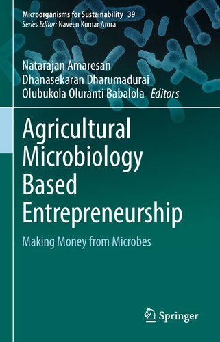 Agricultural Microbiology Based Entrepreneurship: Making Money from Microbes (PDF/EPUB Version)