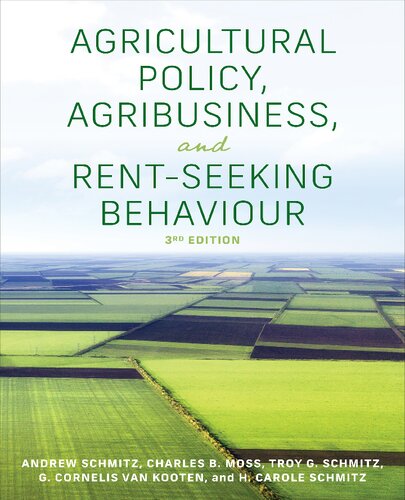 Agricultural policy, agribusiness, and rent-seeking behaviour (PDF/EPUB Version)