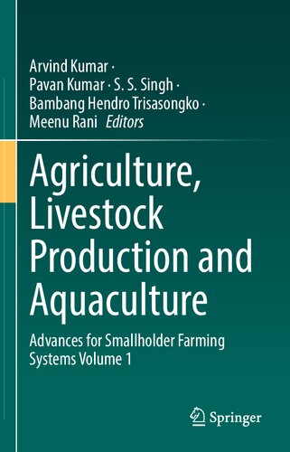 Agriculture, Livestock Production and Aquaculture: Advances for Smallholder Farming Systems Volume 1 (PDF/EPUB Version)