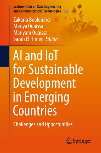 AI and IoT for Sustainable Development in Emerging Countries: Challenges and Opportunities (PDF/EPUB Version)