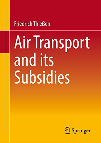 Air Transport and its Subsidies (PDF/EPUB Version)