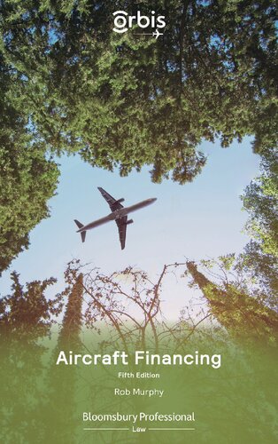Aircraft Financing: Fifth Edition (PDF/EPUB Version)