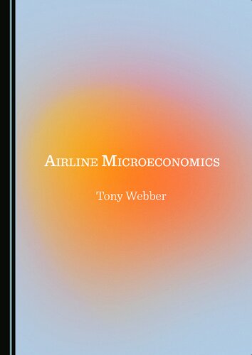 Airline Microeconomics (PDF/EPUB Version)