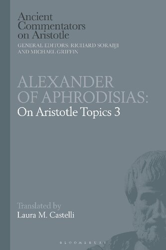 Alexander of Aphrodisias: On Aristotle Topics 3 (PDF/EPUB Version)