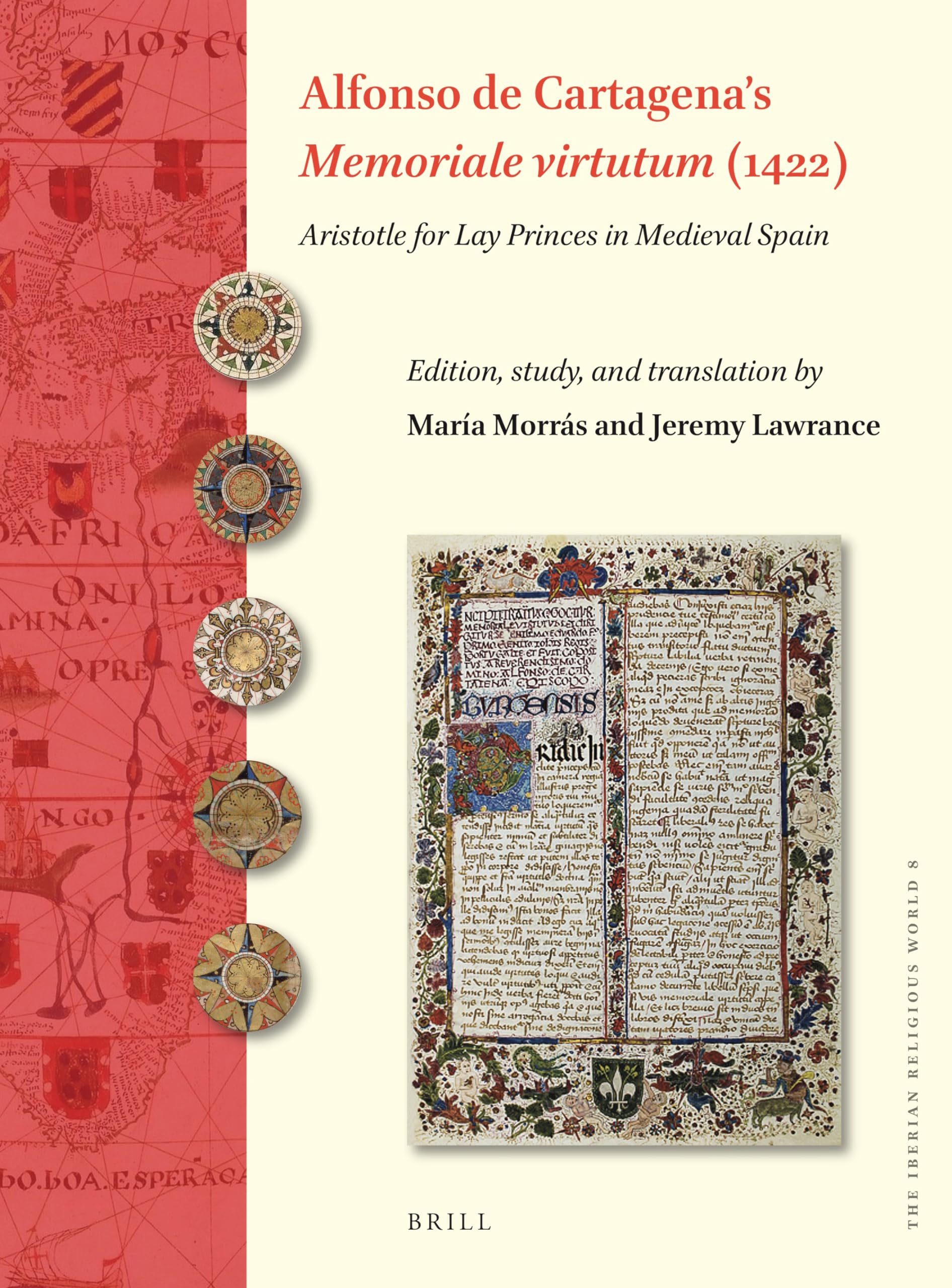 Alfonso de Cartagena’s 'Memoriale virtutum' (1422): Aristotle for Lay Princes in Medieval Spain (PDF/EPUB Version)