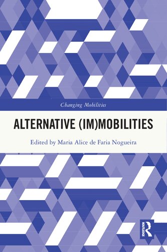 Alternative (Im)Mobilities (PDF/EPUB Version)
