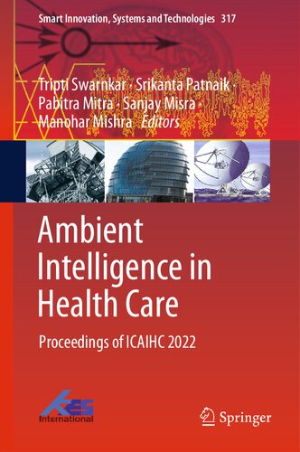 Ambient Intelligence in Health Care: Proceedings of ICAIHC 2022 (PDF/EPUB Version)