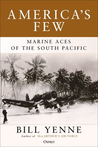 America's Few: Marine Aces of the South Pacific (PDF/EPUB Version)