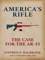 America's Rifle: The Case for the AR-15 (PDF/EPUB Version)