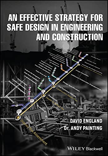 An Effective Strategy for Safe Design in Engineering and Construction (PDF/EPUB Version)